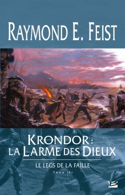 Le Legs de la Faille T03 Krondor : la Larme des dieux, Le Legs de la Faille (9782352940555-front-cover)