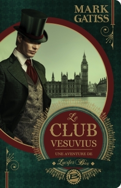 Le Club Vesuvius, Une aventure de Lucifer Box (9782352948247-front-cover)