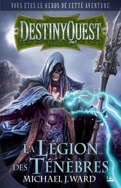 Destiny Quest La Légion des ténèbres, Destiny Quest (9782352946434-front-cover)