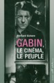Gabin le cinéma le peuple (9782350040257-front-cover)