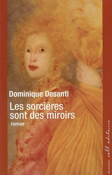Les sorcières sont des miroirs (9782350040141-front-cover)