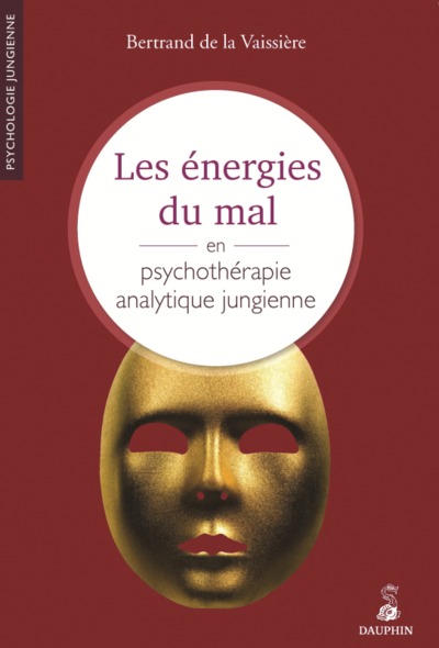 Les énergies du mal en psychothérapie analytique jungienne (9782716315609-front-cover)