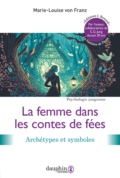 La femme dans les contes de fées, psychologie (9782716311304-front-cover)