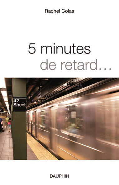 5 MINUTES DE RETARD (9782716314015-front-cover)