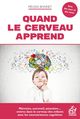 QUAND LE CERVEAU APPREND (9782710139690-front-cover)