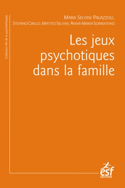 LES JEUX PSYCHOTIQUES DANS LA FAMILLE (9782710131366-front-cover)