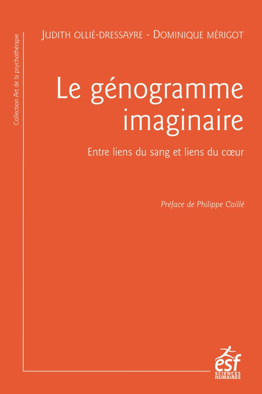 LE GÉNOGRAMME IMAGINAIRE, ENTRE LIENS DU SANG ET LIENS DU COEUR (9782710133872-front-cover)