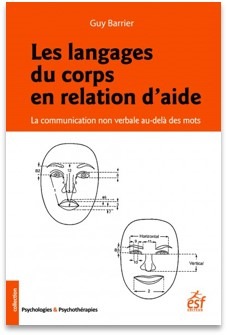 Les langages du corps en relation d'aide, La communication non verbale au-delà des mots (9782710138761-front-cover)