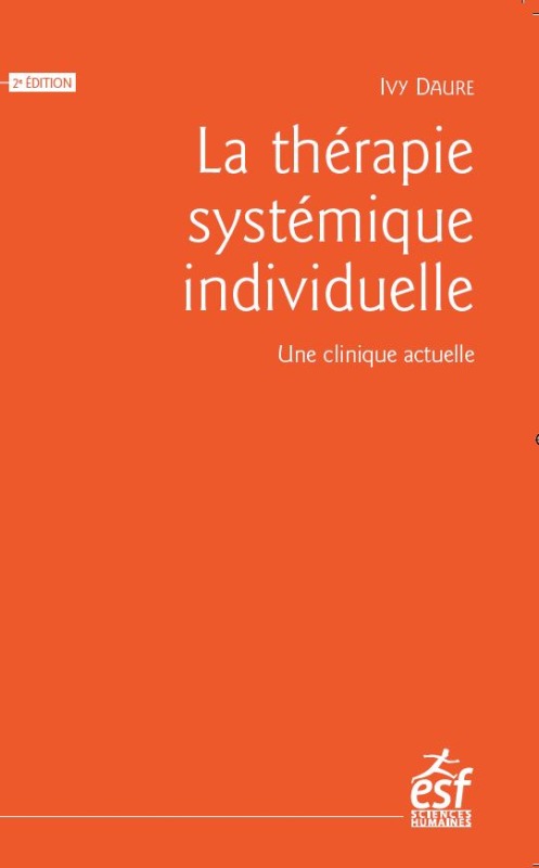 La thérapie systémique individuelle, Une clinique actuelle (9782710139003-front-cover)