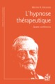 L'HYPNOSE THÉRAPEUTIQUE, QUATRE CONFÉRENCES (9782710132523-front-cover)