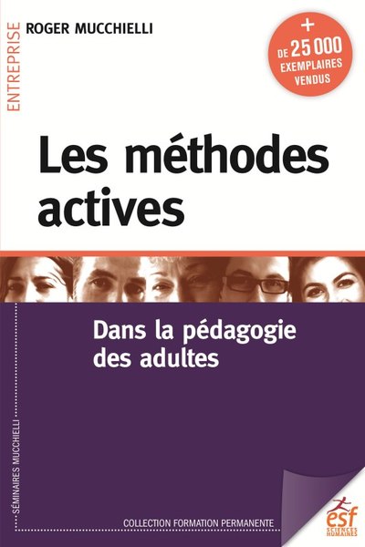 Les méthodes actives dans la pédagogie pour adultes, DANS LA PÉDAGOGIE POUR ADULTES (9782710141556-front-cover)