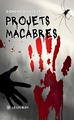 Projets macabres (9791043700347-front-cover)