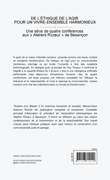 De l'éthique de l'agir pour un vivre-ensemble harmonieux, Une série de quatre conférences aux « Ateliers Ricoeur » de Besançon (9791043702440-back-cover)