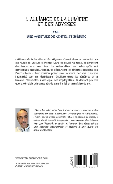 L'Alliance de la Lumière et des Abysses, Tome II : Une aventure de Kehtel et Shiguro (9791043701184-back-cover)