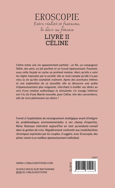 Eroscopie - Entre réalité et fantasme, le désir au féminin, Livre II - Céline (9791043704048-back-cover)