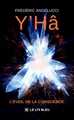 Y'Hâ, L'éveil de la conscience (9791043701306-front-cover)