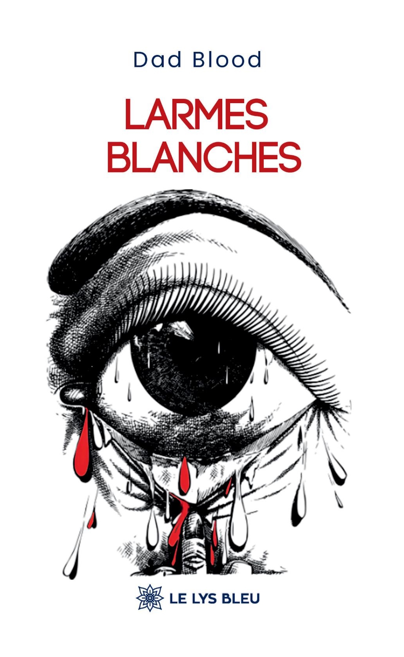 Larmes blanches (9791043701009-front-cover)