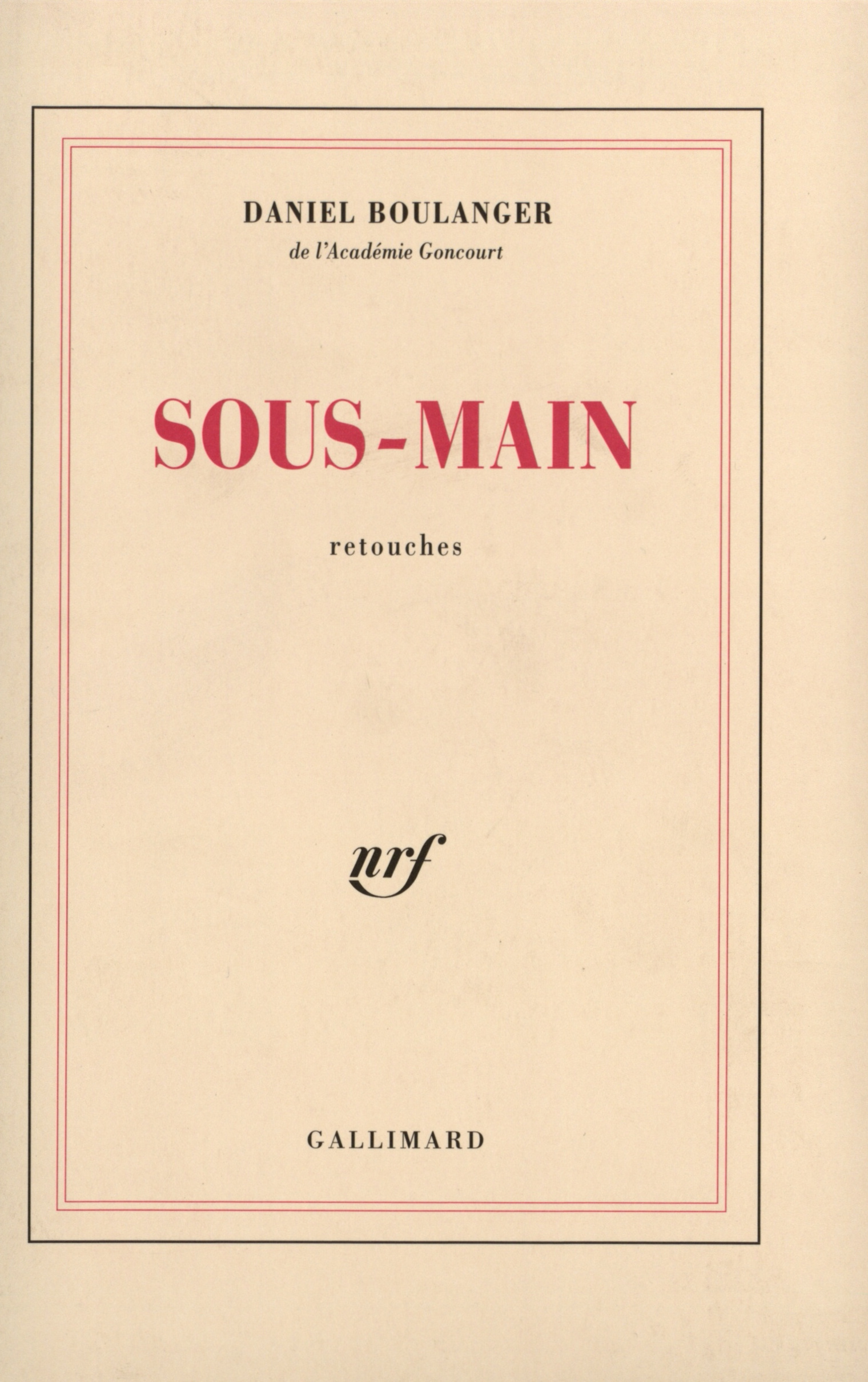 Sous-main, Retouches (9782070741236-front-cover)