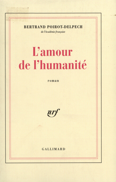 L'amour de l'humanité (9782070738809-front-cover)
