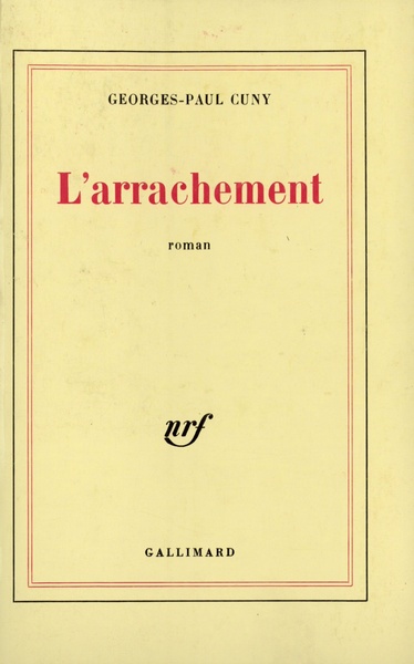 L'arrachement (9782070704163-front-cover)