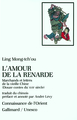 L'Amour de la renarde, Marchands et lettrés de la vieille Chine. Douze contes du XVIIᵉ siècle (9782070713295-front-cover)