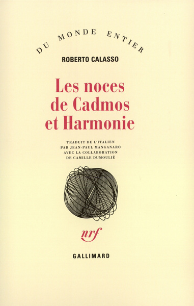 Les noces de Cadmos et Harmonie (9782070722068-front-cover)