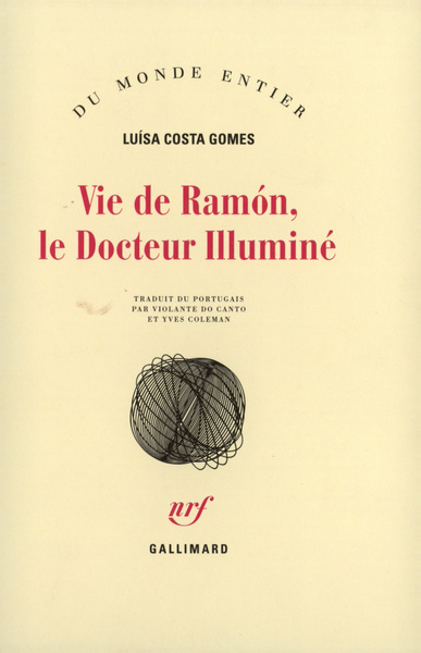 Vie de Ramón, le Docteur Illuminé (9782070730117-front-cover)
