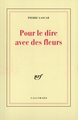 Pour le dire avec des fleurs (9782070713851-front-cover)