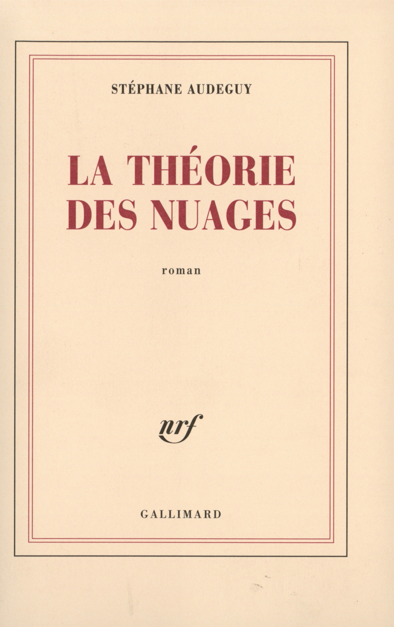 La théorie des nuages (9782070772506-front-cover)