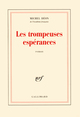 Les trompeuses espérances (9782070717309-front-cover)