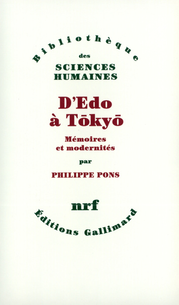 D'Edo à Tōkyō, Mémoires et modernités (9782070711932-front-cover)