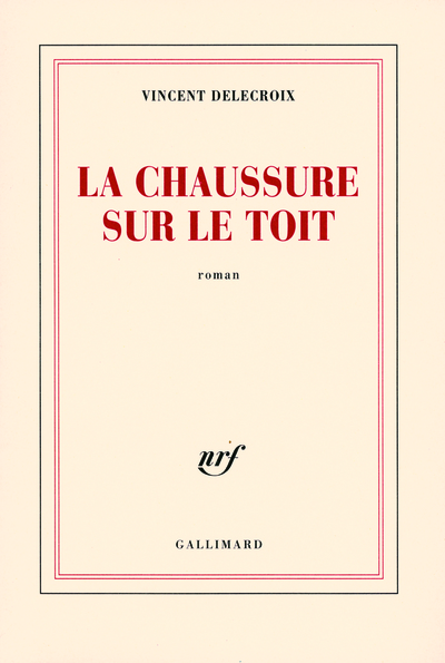 La chaussure sur le toit (9782070781553-front-cover)