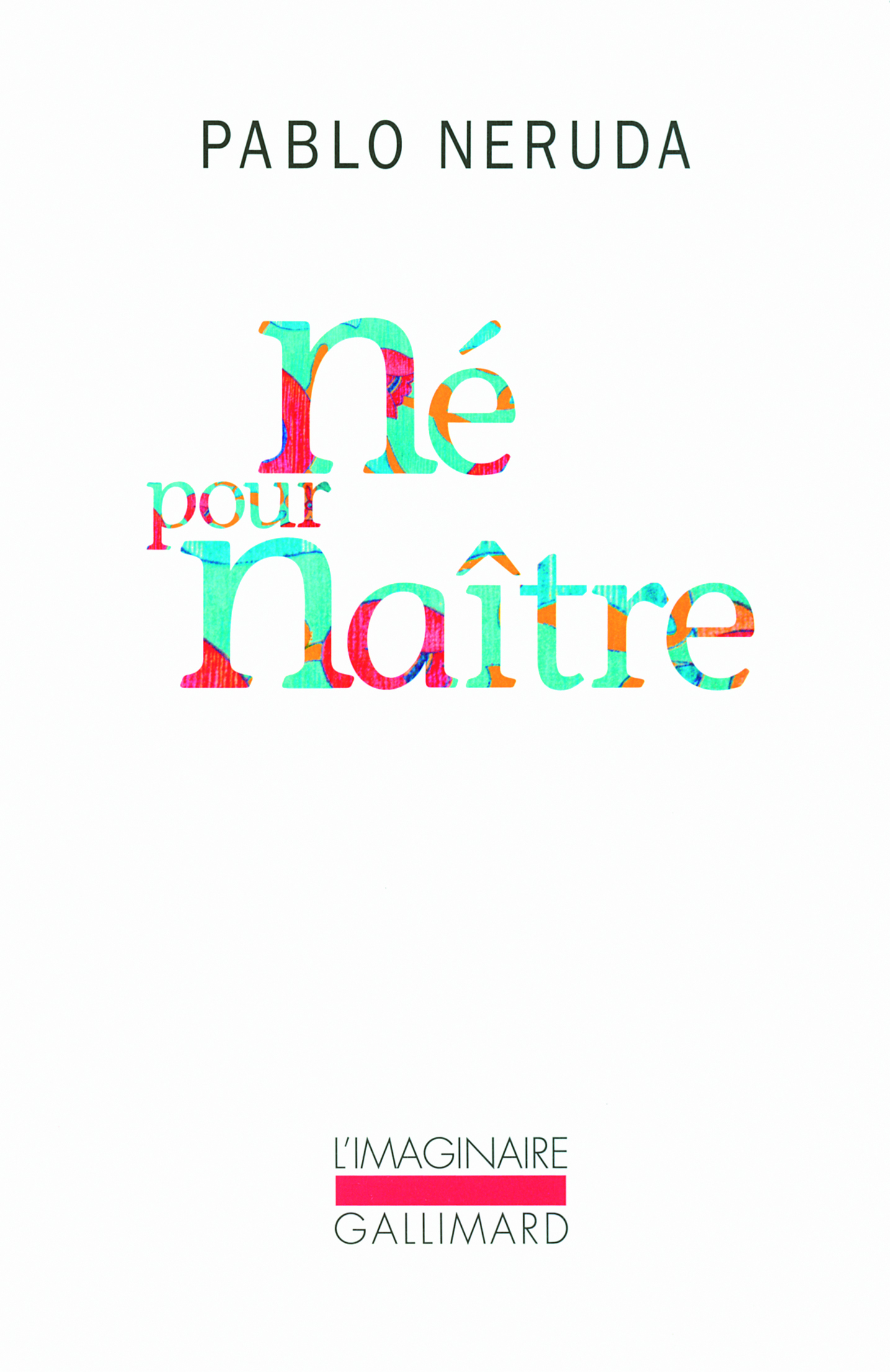 Né pour naître (9782070760084-front-cover)