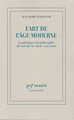 L'Art de l'âge moderne, L'esthétique et la philosophie de l'art du XVIIIᵉ siècle à nos jours (9782070725373-front-cover)