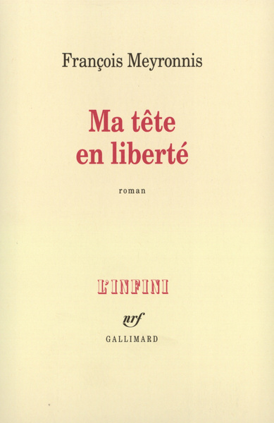 Ma tête en liberté (9782070758203-front-cover)