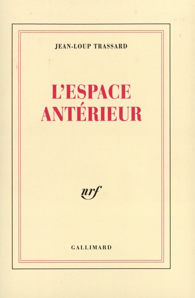 L'espace antérieur (9782070735846-front-cover)