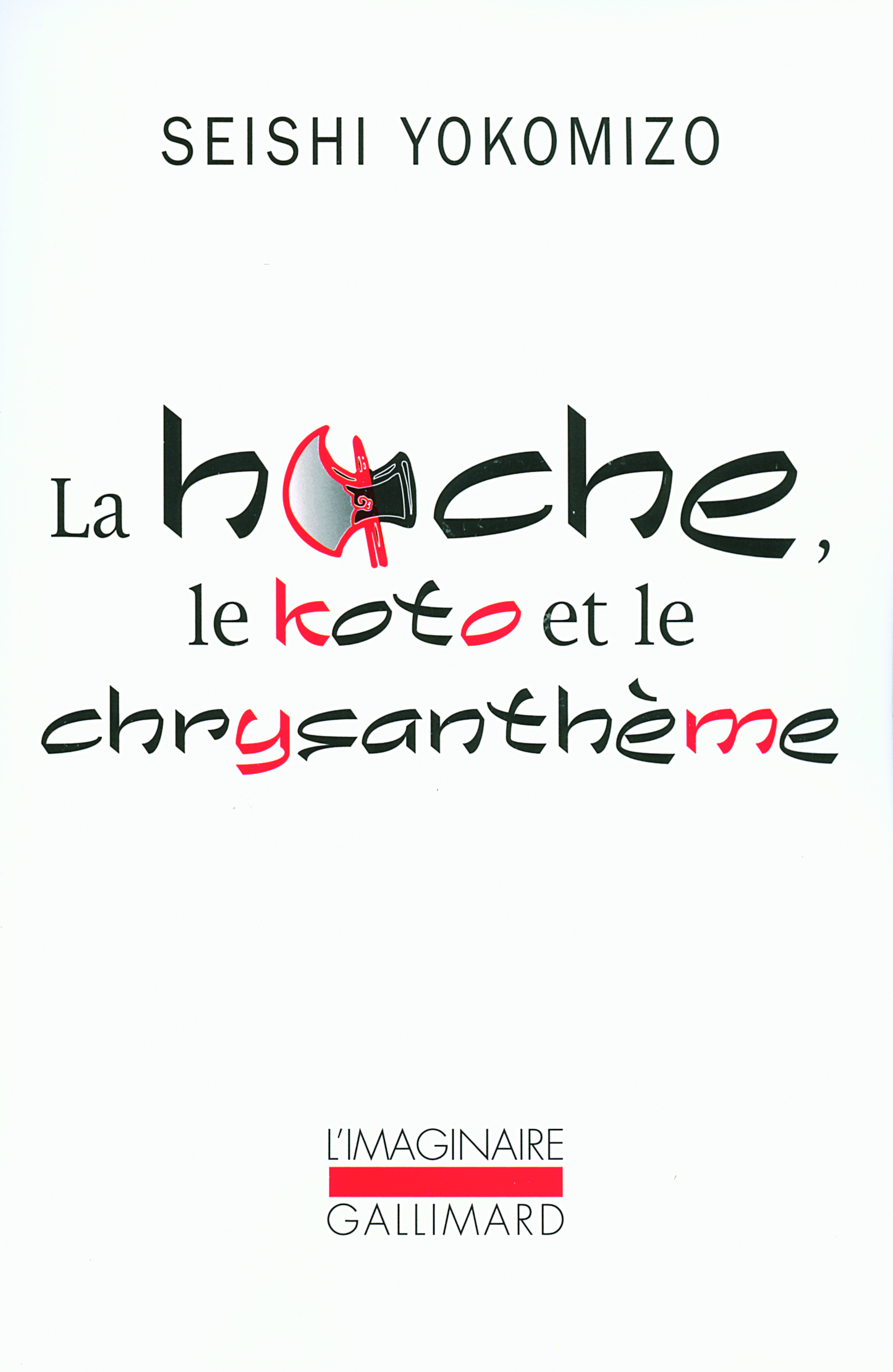 La hache, le koto et le chrysanthème (9782070783045-front-cover)