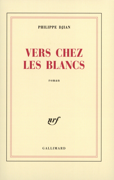 Vers chez les blancs (9782070754625-front-cover)