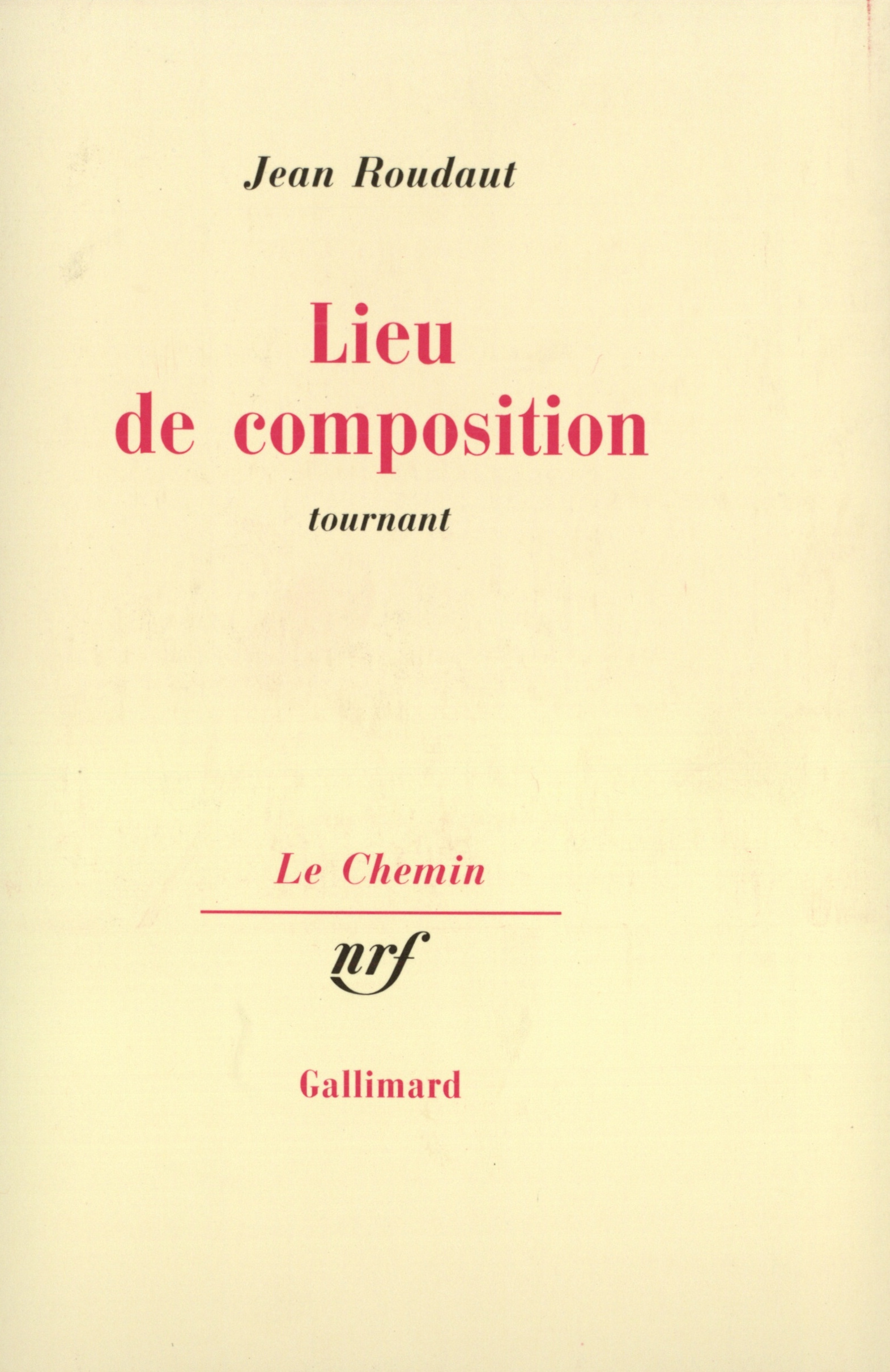 Lieu de composition, Tournant (9782070715398-front-cover)