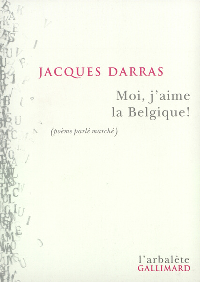 Moi, j'aime la Belgique !, (poème parlé marché) (9782070761371-front-cover)
