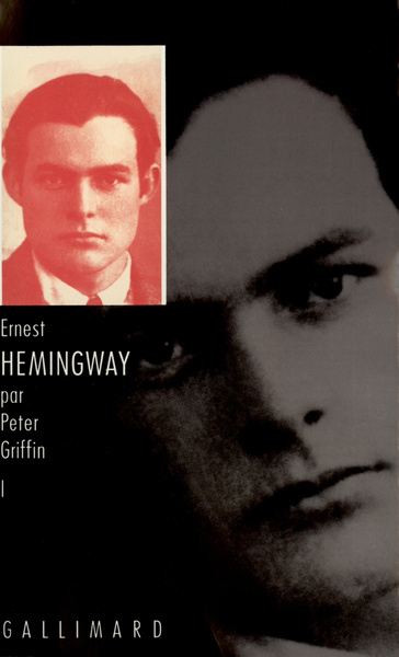 Ernest Hemingway, Au fil de sa jeunesse (9782070715855-front-cover)