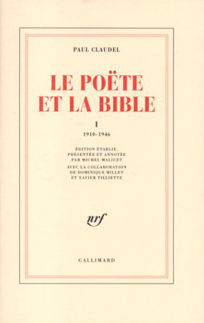 Le Poëte et la Bible, 1910-1946 (9782070742929-front-cover)