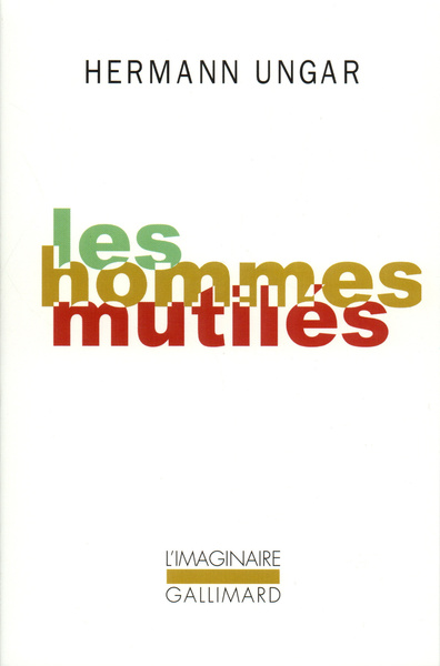 Les Hommes mutilés (9782070774296-front-cover)