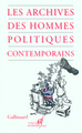 Les archives des hommes politiques contemporains (9782070784219-front-cover)