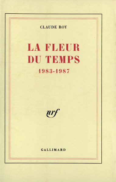 La Fleur du temps, (1983-1987) (9782070712991-front-cover)