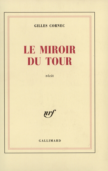 Le Miroir du Tour (9782070726332-front-cover)