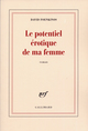 Le potentiel érotique de ma femme (9782070770328-front-cover)