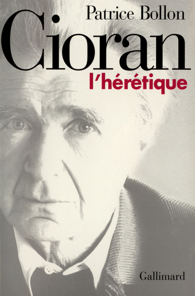 Cioran, l'hérétique (9782070743827-front-cover)