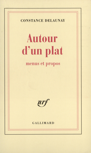 Autour d'un plat, Menus et propos (9782070766581-front-cover)