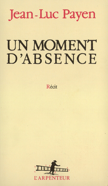 Un moment d'absence (9782070780303-front-cover)